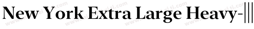 New York Extra Large Heavy字体转换